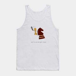 Just a one knight stand Tank Top